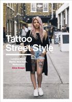 Tattoo Street Style (Snape Alice)(Paperback)