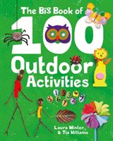 'Big Book of 100 Outdoor Activities (Minter Laura)(Paperback)