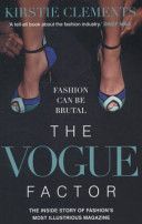 Vogue Factor (Clements Kirstie)(Paperback)