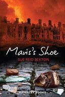 Mavis's Shoe (Sexton Sue Reid)(Paperback)