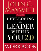 Developing the Leader Within You 2.0 Workbook (Maxwell John C.)(Paperback / softback)