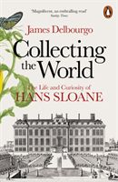SIR HANS SLOANE EMPIRE IN THE CA (Delbourgo James)(Paperback)