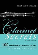 Clarinet Secrets - 100 Performance Strategies for the Advanced Clarinetist (Gingras Michele)(Paperback)
