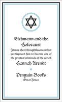 Eichmann and the Holocaust (Arendt Hannah)(Paperback)