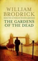 Gardens of the Dead (Brodrick William)(Paperback)