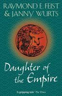 Daughter of the Empire (Feist Raymond E.)(Paperback)