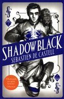 Shadowblack - Book Two in the page-turning new fantasy series (Castell Sebastien de)(Paperback)