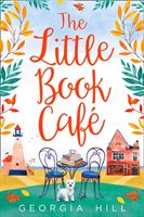 Little Book Cafe (Hill Georgia)(Paperback / softback)