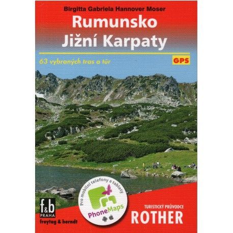 Freytag a Berndt Rumunso - Jižní Karpaty průvodce Rother