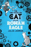 Time-Travelling Cat and the Roman Eagle (Jarman Julia)(Paperback)