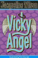 Vicky Angel (Wilson Jacqueline)(Paperback)