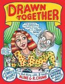 Drawn Together (Crumb Robert R)(Pevná vazba)