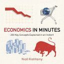 Economics In Minute - Kishtainy Niall