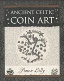 Ancient Celtic Coin Art (Lilly Simon)(Paperback)