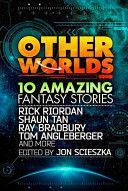 Other Worlds - kolektiv autorů