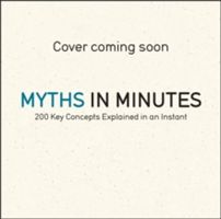 Myths in Minutes (Philip Neil)(Paperback)