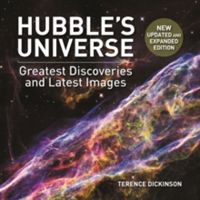 Hubble's Universe - Greatest Discoveries and Latest Images (Dickinson Terence)(Pevná vazba)