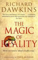 Magic of Reality - How We Know What's Really True (Dawkins Richard)(Paperback)