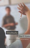 Schoolteacher - A Sociological Study (Lortie Dan C.)(Paperback)
