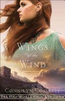 Wings of the Wind (Cossette Connilyn)(Paperback)