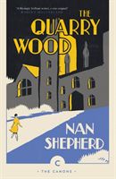 Quarry Wood (Shepherd Nan)(Paperback)