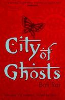 City of Ghosts (Rai Bali)(Paperback)