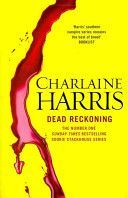 Dead Reckoning - A True Blood Novel (Harris Charlaine)(Paperback)