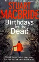 Birthdays for the Dead (MacBride Stuart)(Paperback)