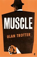 Muscle (Trotter Alan)(Paperback / softback)