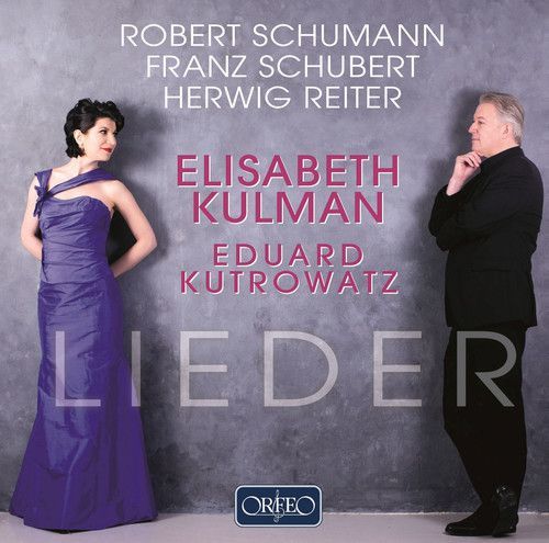 Lieder (Schumann / Kulman / Kutrowatz) (CD)