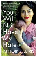 You Will Not Have My Hate (Leiris Antoine)(Paperback)