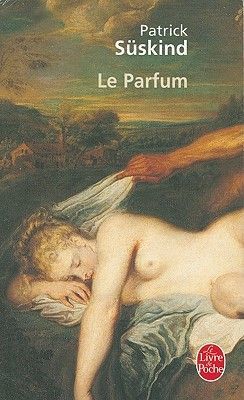 Le Parfum: Histoire D'Un Meurtrier (Suskind Patrick)(Paperback)
