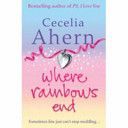 Where Rainbows End (Ahern Cecelia)(Paperback)