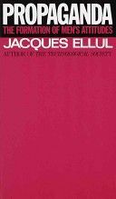 Propaganda (Ellul Jacques)(Paperback)