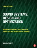 Sound Systems: Design and Optimization - Modern Techniques and Tools for Sound System Design and Alignment (McCarthy Bob)(Paperback)