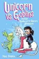 Unicorn vs. Goblins - Another Phoebe and Her Unicorn Adventure (Simpson Dana)(Paperback)