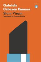 Slum Virgin (Camara Gabriela Cabezon)(Paperback)