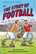 Story of Football (Jones Rob Lloyd)(Pevná vazba)