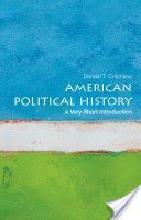 American Political History: A Very Short Introduction (Critchlow Donald (Professor of History Arizona State University Tempe))(Paperback)