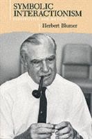 Symbolic Interactionism - Perspective and Method (Blumer Herbert)(Paperback)