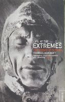 Life at the Extremes (Ashcroft Frances)(Paperback)