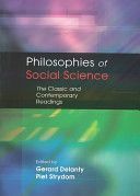 Philosophies of Social Science - The Classic and Contemporary Readings (Delanty Gerard)(Paperback)