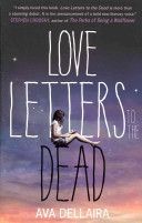 Love Letters to the Dead (Dellaira Ava)(Paperback)