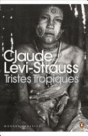 Tristes Tropiques (Levi-Strauss Claude)(Paperback)
