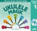 Ukulele Magic (Lawrence Ian)(Mixed media product)