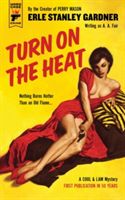 Turn on the Heat (Gardner Erle Stanley)(Paperback)