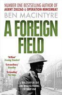 Foreign Field (Macintyre Ben)(Paperback)