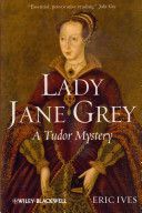 Lady Jane Grey - A Tudor Mystery (Ives Eric)(Paperback)