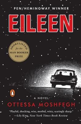 Eileen (Moshfegh Ottessa)(Paperback)