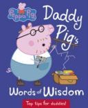 Daddy Pig's Words of Wisdom(Pevná vazba)